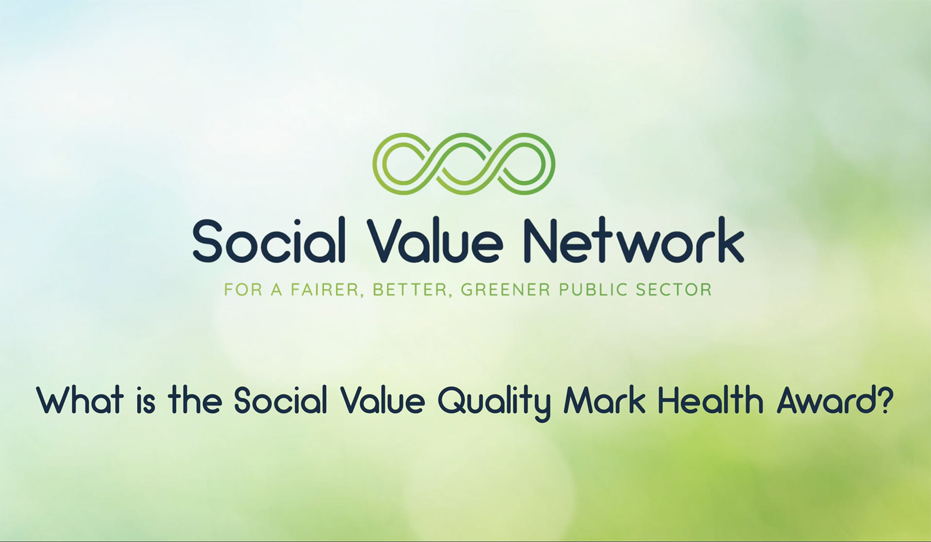 What is the Social Value Quality Mark Health Award?